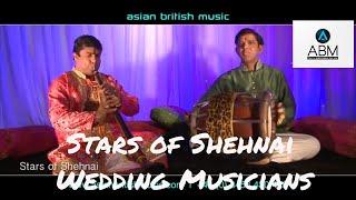 Stars of Shehnai - Wedding Musicians