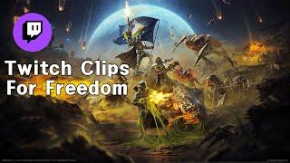 Helldivers 2 : Twitch Clips for Freedom!