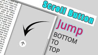 CSS Scroll Button - Jump from bottom to top | HTML & CSS Tutorial