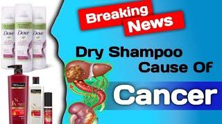 Dry Shampoo Cause Cancer/RCM Business/RCM NABA DIGANTA