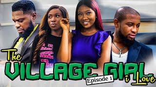 THE VILLAGE GIRL I LOVE SEASON 1:2020 YOUTUBE BEST NIGERIAN NOLLYWOOD MOVIE,AWARD WINING MOVIE