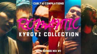 Kyrgyz Romantic Collection | Curltai Compilation