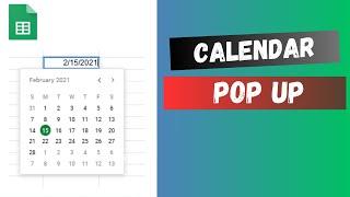 Add a Pop Up Calendar Date Picker in Google Sheets