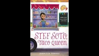 Ms. Veth's Read Aloud of "Stef Soto, Taco Queen" by Jennifer Torres, Chapters 1-3