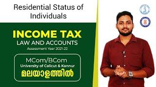 Residential status of Individuals | Income Tax in malayalam | Calicut University | Exam | BCom/M.Com