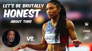 Brutal HONESTY on the Tara Davis-Woodhall SITUATION! | Unfortunately, Olympians HATE to Admit THIS?!