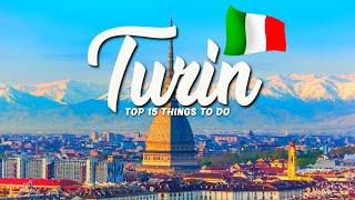 TOP 15 Things To Do In Turin  Travel Guide