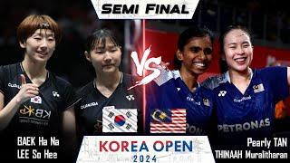 LIVE SCORE | BAEK Ha Na /LEE So Hee vs Pearly TAN /THINAAH Muralitharan | Korea Open 2024 Badminton