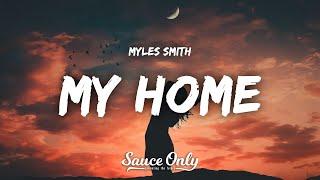 Myles Smith - My Home (Lyrics)