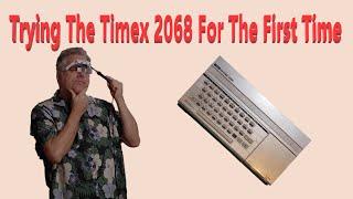 Trying A Timex 2068 For The First Time (And Making ZX Spectrum Compatible)