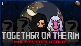 One Rimworld For Us All! | Rimworld Together #1