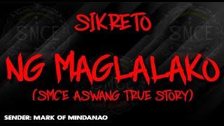 Sikreto ng Maglalako | Based on a true Aswang Story