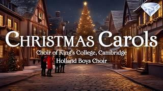 Christmas Carols - Choir of King's College, Cambridge & Holland Boys Choir