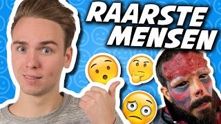 10 RAARSTE MENSEN!