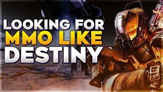 Looking For MMO Like Destiny but is Not Warframe