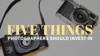 5 Things worth spending a little more for as a Photographer