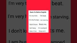 Basic vs Native English #englishlanguage #learn  #vocabulary #basicenglish #fluentriseenglish