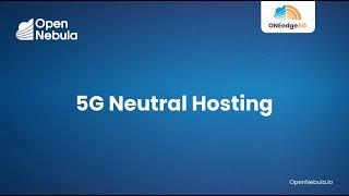 5G Neutral Hosting