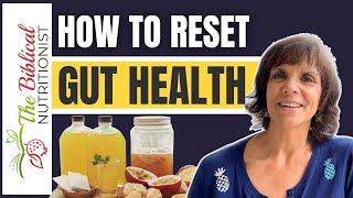 Gut Health Reset Tips | Q&A 140: How To Heal The Gut Naturally