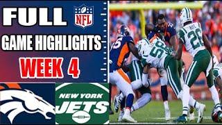 Denver Broncos vs New York Jets Game Highlights Week 4 | NFL Highlights 2024