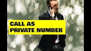 Call As Private Number (Samsung) Hide Number