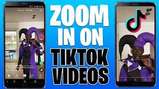 How to Zoom in TikTok Videos 2022 (Easy Guide)