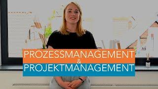 Warum Prozess- und Projektmanagement zusammengehören