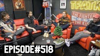 The Fighter and The Kid - Episode 518: Chris D'Elia and Theo Von