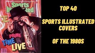 Top 40 Sports Illustrated Covers of the 1980s (#40-21)