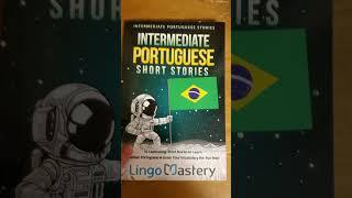 Short Stories in Portuguese by Lingo Mastery #learnportuguese #learningportuguese #portuguese