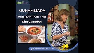 Let's make Muhammara with Kim Campbell at PlantPure