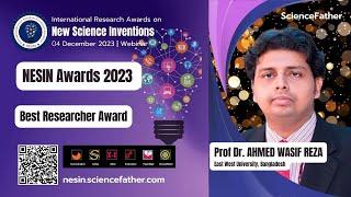 Prof Dr. Ahmed Wasif Reza, East West University, Bangladesh | Best Researcher Award