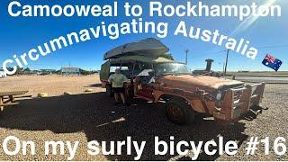 Circumnavigating Australia- #16 Camooweal to Rockhampton Cycling my #surlybikes for the #blackdog