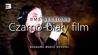 Czarno-biały film | BMS Sessions 13.03.2021