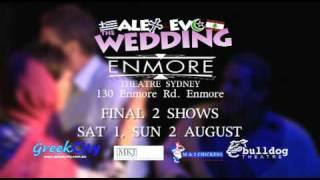 TV Commercial - A & E The Wedding @ Enmore Theatre