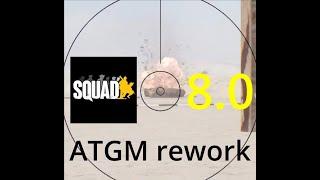 Everything YOU need to know about the ATGM REWORK in SQUAD!!!