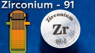 Zirconium - Ein Metall für den Nuklearreaktor