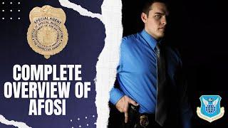 Complete Overview of AFOSI: Unveiling the Air Force Special Agents