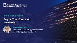 Information session on Imperial College Business School's Digital Transformation Leadership