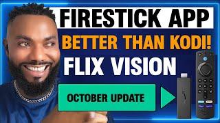 THIS  FIRESTICK APP  BETTER THAN KODI! FLIX VISION OCTOBER NEW UPDATE 2024