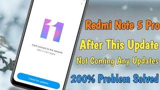 Why Redmi Note 5Pro After This Update Not Get Any Type of Updates Software Update | new update video