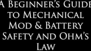 Battery Safety 101 Mech Mods.