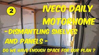 Iveco Daily Conversion - How To Dismantle Shelves And Panels For More Space