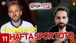 11. HAFTA SPOR TOTO TAHMİNLERİ @baytahmintv