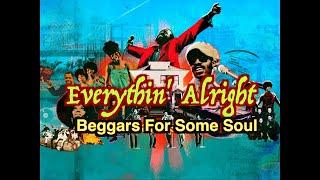 Everythin' Alright:   Sweet Motown Groove by Beggars For Some Soul