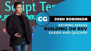 Bitboss’ Josh Robinson explains the benefits of Keyring