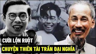 Cười Lộn Ruột Chuyện Thiên Tài : Trần Đại Nghĩa