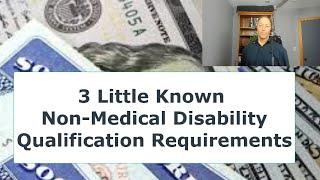 Do You Pass the Non-Medical Requirement For Disability Benefits?