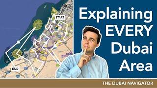 EVERY Dubai Neighborhood Explained