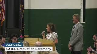SATEC Graduation Ceremony | 06/15/2023